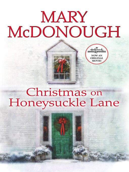 Title details for Christmas on Honeysuckle Lane by Mary McDonough - Available
